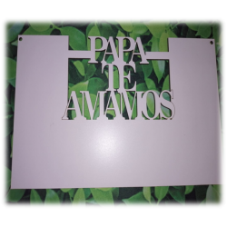 PAPA TE AMAMOS 29X17.8 CM 2022